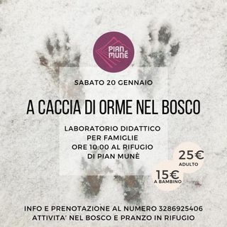 Laboratorio per bambini ‘A caccia di orme sulla neve’ a Pian Munè di Paesana