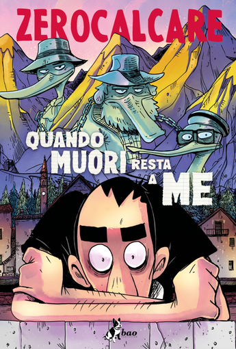 'Quando muori resta a me', l’ultimo libro di Zerocalcare 'Quando muori resta a me', l’ultimo libro di Zerocalcare