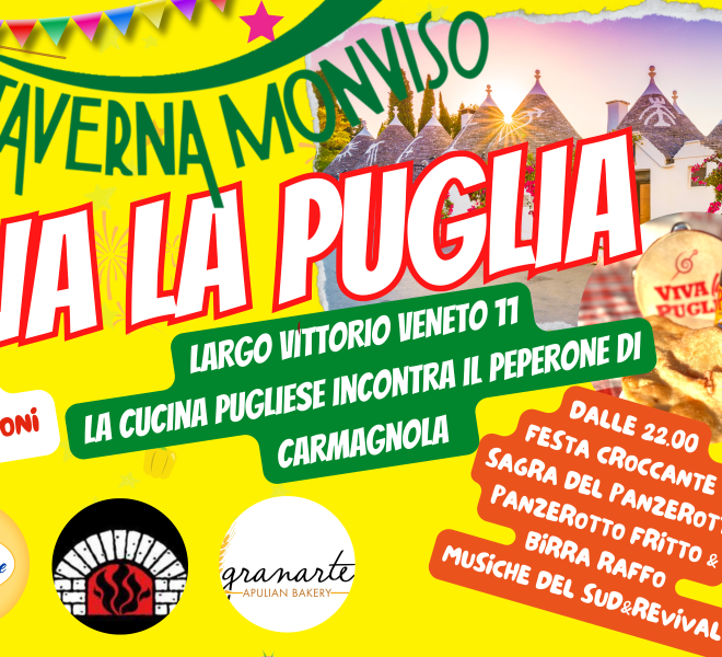 Alla “Taverna Monviso” di Carmagnola arriva “Viva la Puglia”