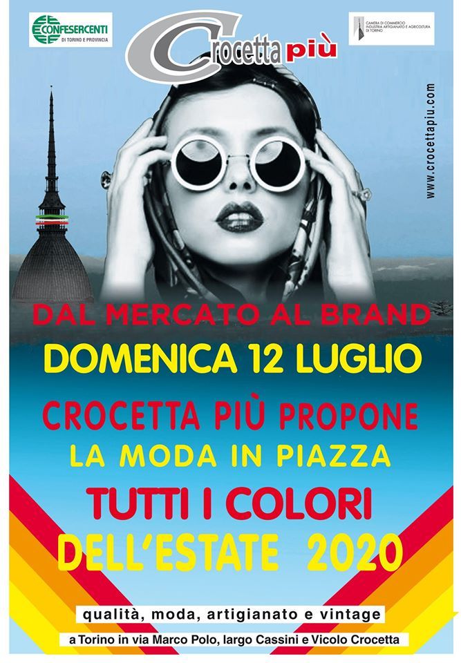 Torino: domenica 12 luglio la moda torna in piazza alla Crocetta! Torino: domenica 12 luglio la moda torna in piazza alla Crocetta!