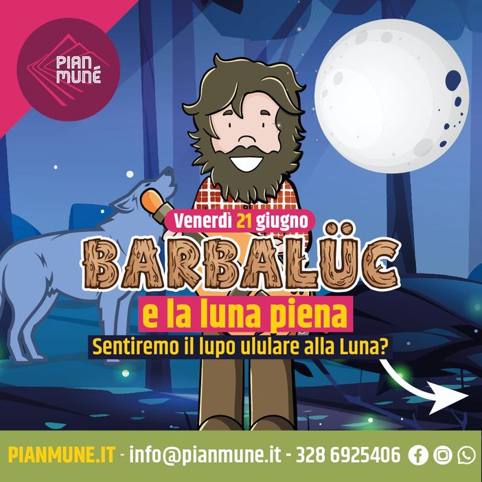 Pian Munè: Notturna nel Bosco. Sentiremo il lupo ululare alla Luna?