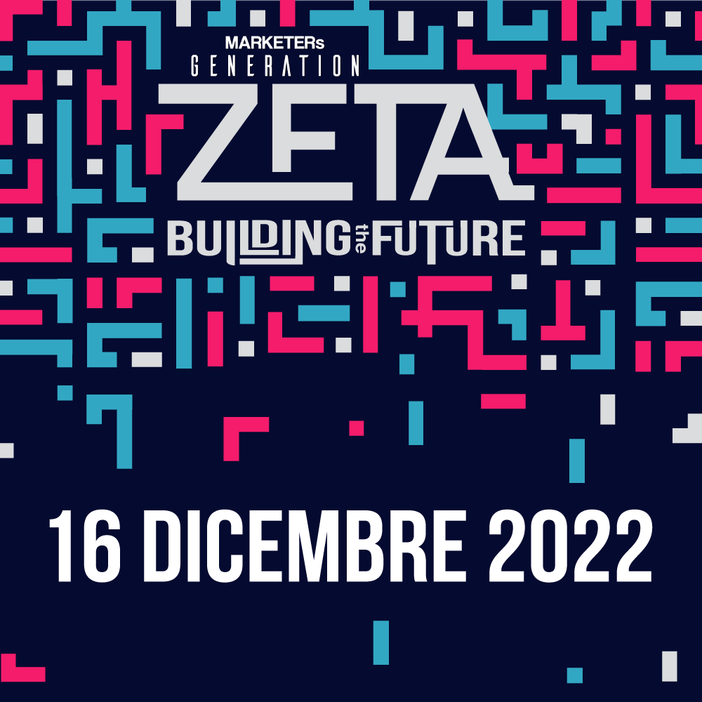 A Torino, l’evento MARKETERs Generation 2022 ZETA “Building the future” A Torino, l’evento MARKETERs Generation 2022 ZETA “Building the future”