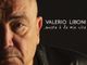 Valerio Liboni, esce &quot;Questa è la mia vita&quot;