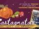 Cervasca celebra l’autunno con la 42ª Sagra del “Pisacan” e la 25ª Sagra della Castagna Servaschina Cervasca celebra l’autunno con la 42ª Sagra del “Pisacan” e la 25ª Sagra della Castagna Servaschina