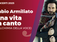 Fabio Armiliato,  presenta &quot;Una vita in canto – L’alchimia della voce&quot;