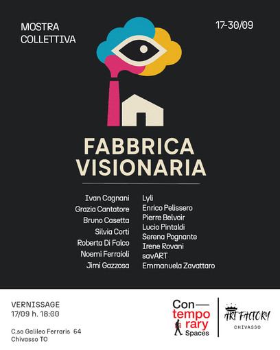 ART FACTORY – Fabbrica Visionaria: nasce a Chivasso un polo innovativo tra arte, natura e territorio ART FACTORY – Fabbrica Visionaria: nasce a Chivasso un polo innovativo tra arte, natura e territorio