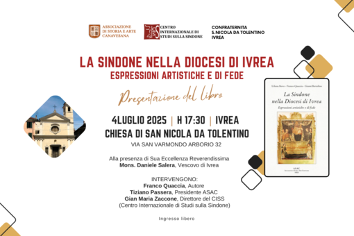 Ivrea, la Sindone protagonista della nuova monografia a cura dell'Associazione di Storia e Arte Canavesana
