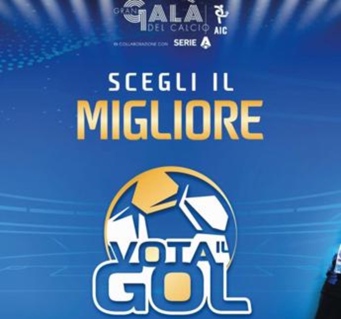 'Vota il gol', anche quest’anno aprirà la fase di avvicinamento al Gran Galà Aic
