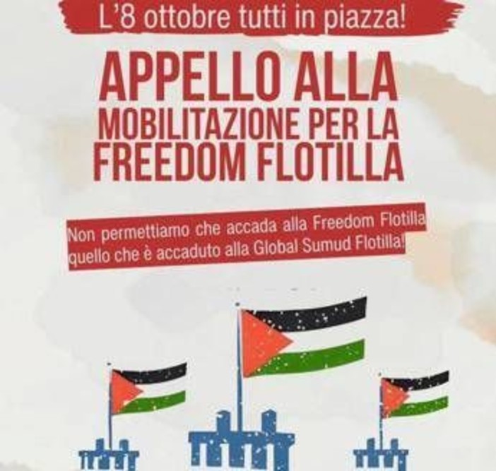 "L'8 ottobre tutti in piazza", Freedom Flotilla invita a nuova mobilitazione "L'8 ottobre tutti in piazza", Freedom Flotilla invita a nuova mobilitazione