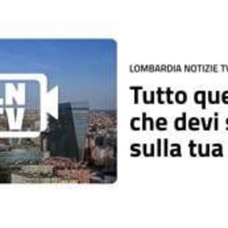 Nasce 'Lombardia Notizie TV', televisione in streaming dedicata alla Regione