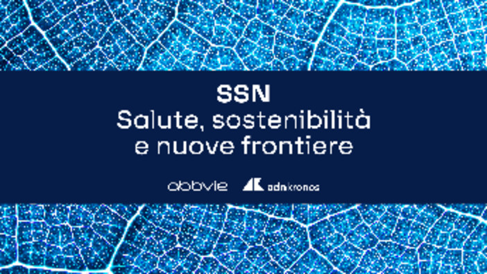 'Salute, sostenibilità e nuove frontiere', presto il vodcast su Ssn e futuro 'Salute, sostenibilità e nuove frontiere', presto il vodcast su Ssn e futuro